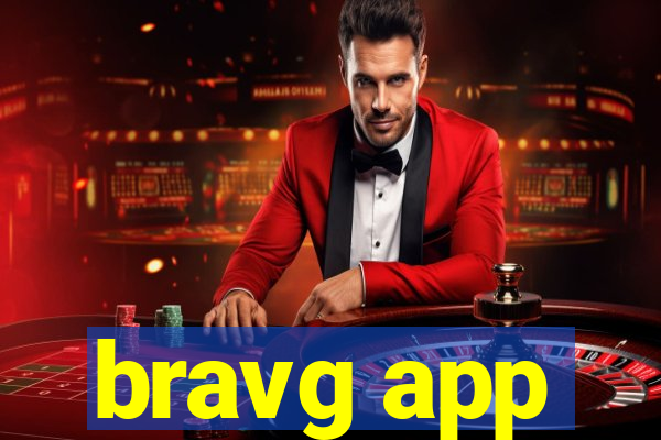 bravg app